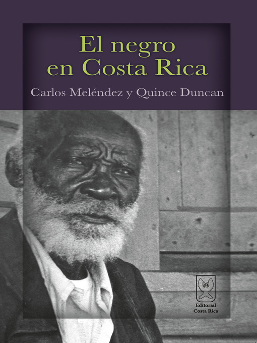 Title details for El negro en Costa Rica by Carlos Meléndez - Wait list